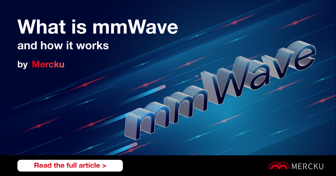What is mmWave and how does it work?
